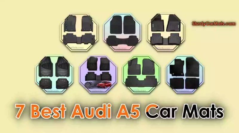 Best Audi A5 Car Mats, Best Car Mats for Audi A5