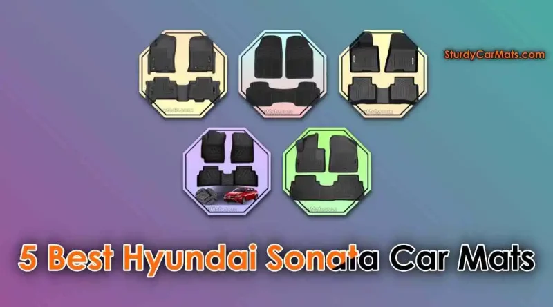 Best Hyundai Sonata Car Mats