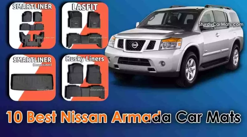 Best Nissan Armada Car Mats, Best Car Mats for Nissan Armada