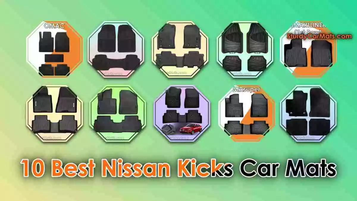 10 Best Nissan Kicks Car Mats (Highly Protective)