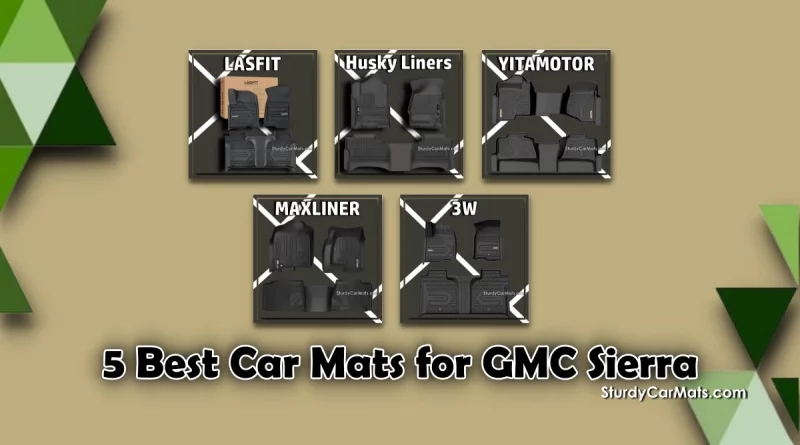 Best Car Mats for GMC Sierra