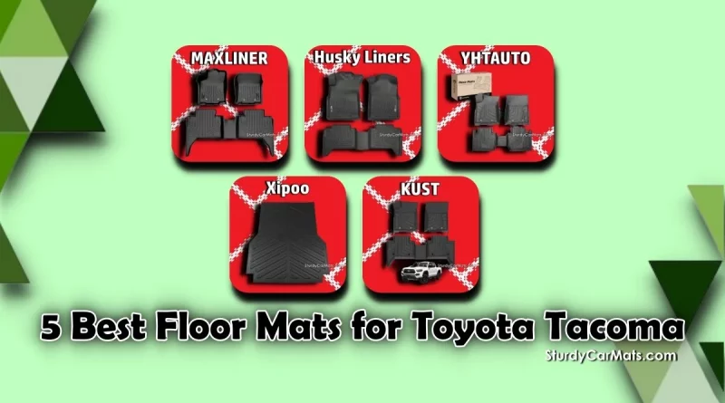 Best Floor Mats for Toyota Tacoma